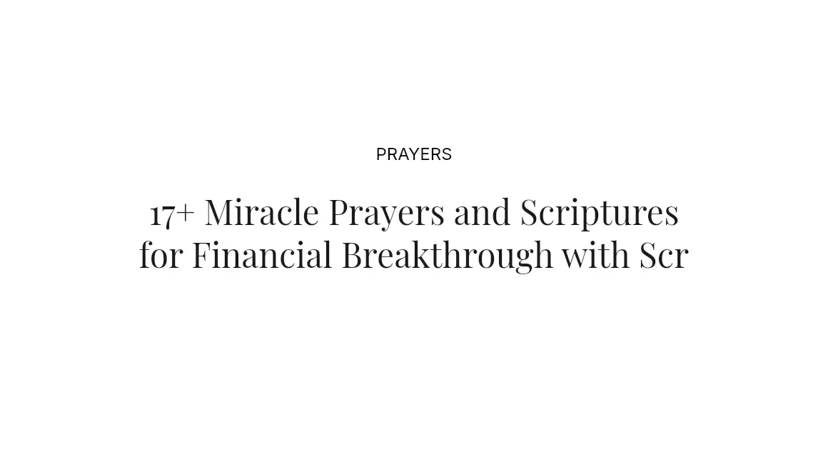 17+ Miracle Prayers and Scriptures for Financial Breakthrough with Scriptures