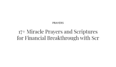 17+ Miracle Prayers and Scriptures for Financial Breakthrough with Scriptures
