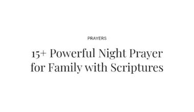 15+ Powerful Night Prayer for Family with Scriptures