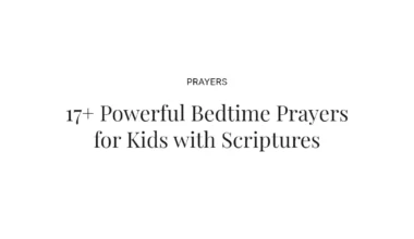 17+ Powerful Bedtime Prayers for Kids with Scriptures