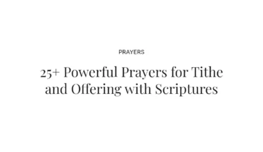 25+ Powerful Prayers for Tithe and Offering with Scriptures