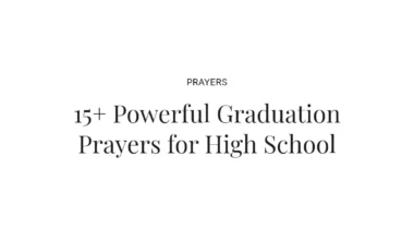 15+ Powerful Graduation Prayers for High School